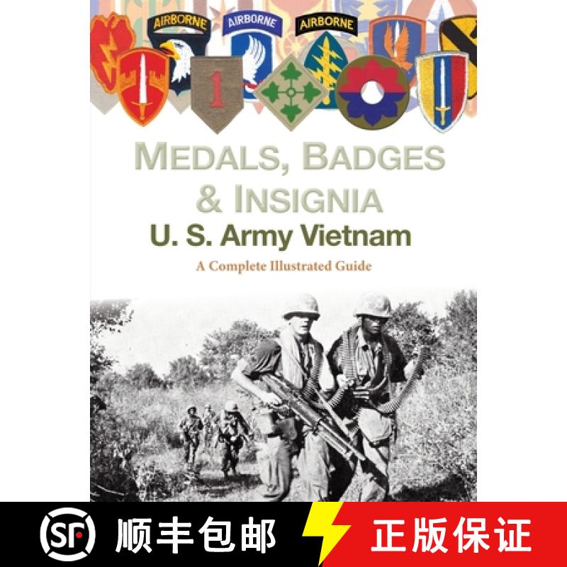 【2-3周达】Medals, Badges and Insignia U. S. Army Vietnam [9781884452819]