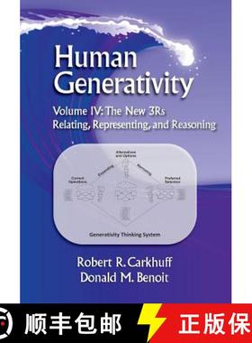 预订 Human Generativity Volume IV: The New 3Rs: Relating, Representing, and Reasoning - Human Generat... [9781599961583]