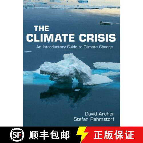【3-4周达】The Climate Crisis : An Introductory Guide to Climate Change [9780521732550]