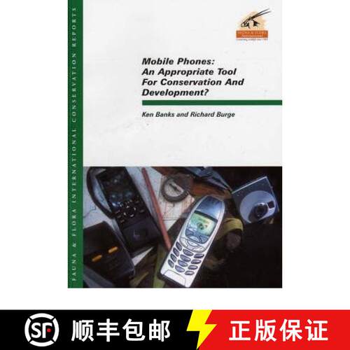 【3-4周达】Mobile Phones: An Appropriate Tool for Conservation and Development? [9781903703151]