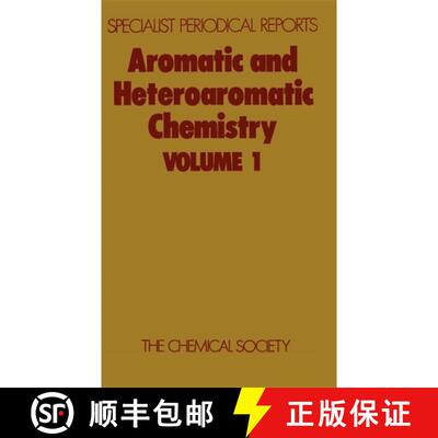 【3-4周达】精装 Aromatic and Heteroaromatic Chemistry : Volume 1 [9780851867533]