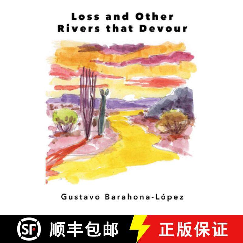 预订 Loss and the Other Rivers That Devour [9781955239196]