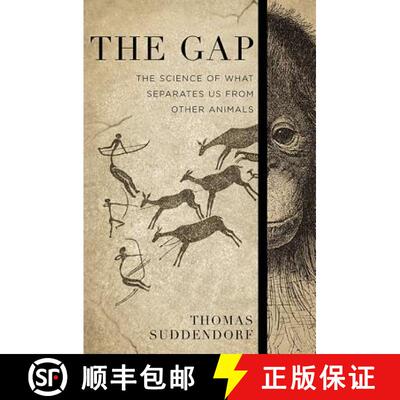【3-4周达】精装 The Gap: The Science of What Separates Us from Other Animals [9780465030149]
