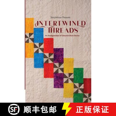 【3-4周达】Intertwined Threads : An Amalgamation of Colourful Short Stories [9788119445271]