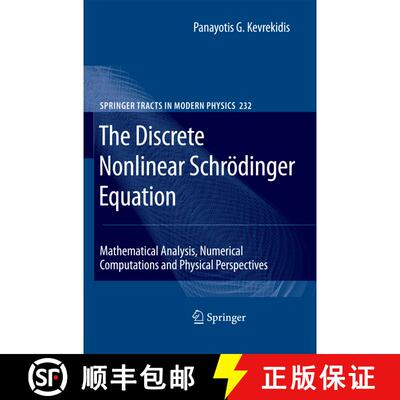 【3-4周达】精装 The Discrete Nonlinear Schrödinger Equation: Mathematical Analysis, Numerical Comput... [9783540891987]