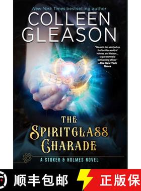 【3-4周达】The Spiritglass Charade [9781944665807]