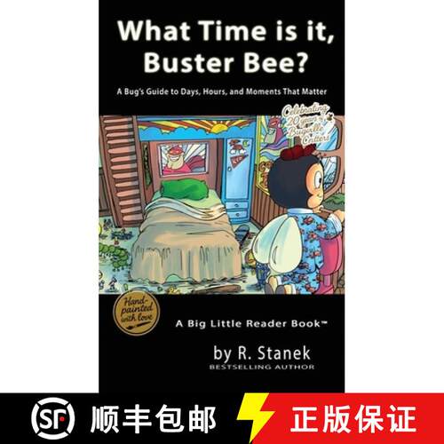 【3-4周达】精装 What Time is it, Buster Bee?: A Bug's Guide to Days, Hours, and Moments That Matter [9781666001778]