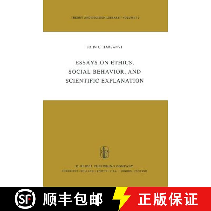 【3-4周达】Essays on Ethics, Social Behaviour, and Scientific Explanation [9789027711861]