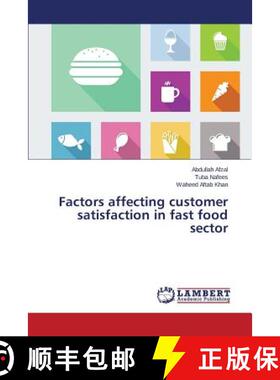 预订 Factors affecting customer satisfaction in fast food sector [9783659619069]