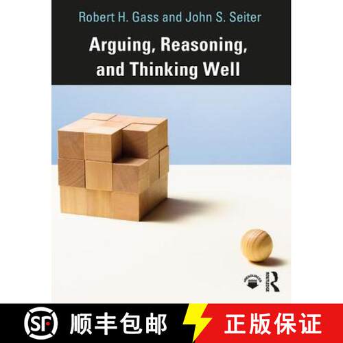 【3-4周达】Arguing, Reasoning, and Thinking Well [9780815374336]