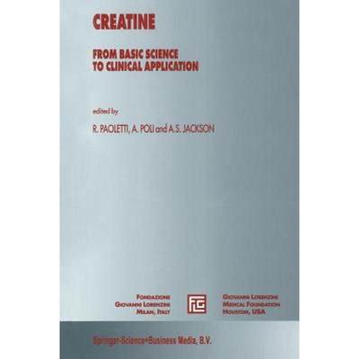 【4周达】Creatine: From Basic Science to Clinical Application [9789401058391]