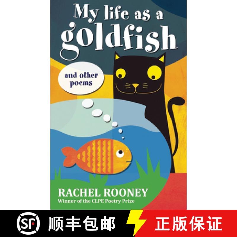 【3-4周达】My Life as a Goldfish: And Other Poems [9781847804822]