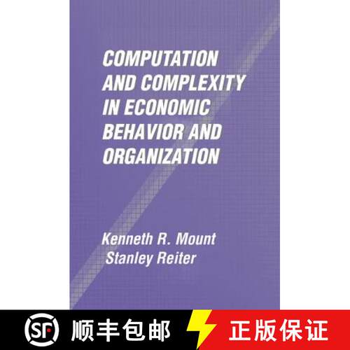 【3-4周达】精装 Computation and Complexity in Economic Behavior and             Organization [9780521800563]