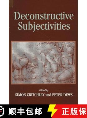【3-4周达】Deconstructive Subjectivities [9780791427248]