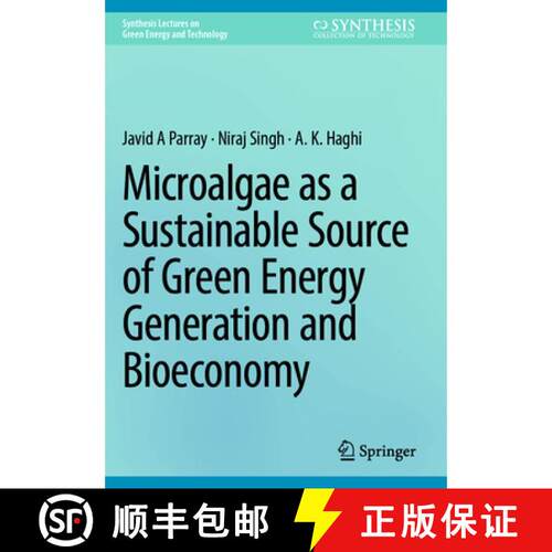 【3-4周达】Microalgae as a Sustainable Source of Green Energy Generation and Bioeconomy [9783031777059]