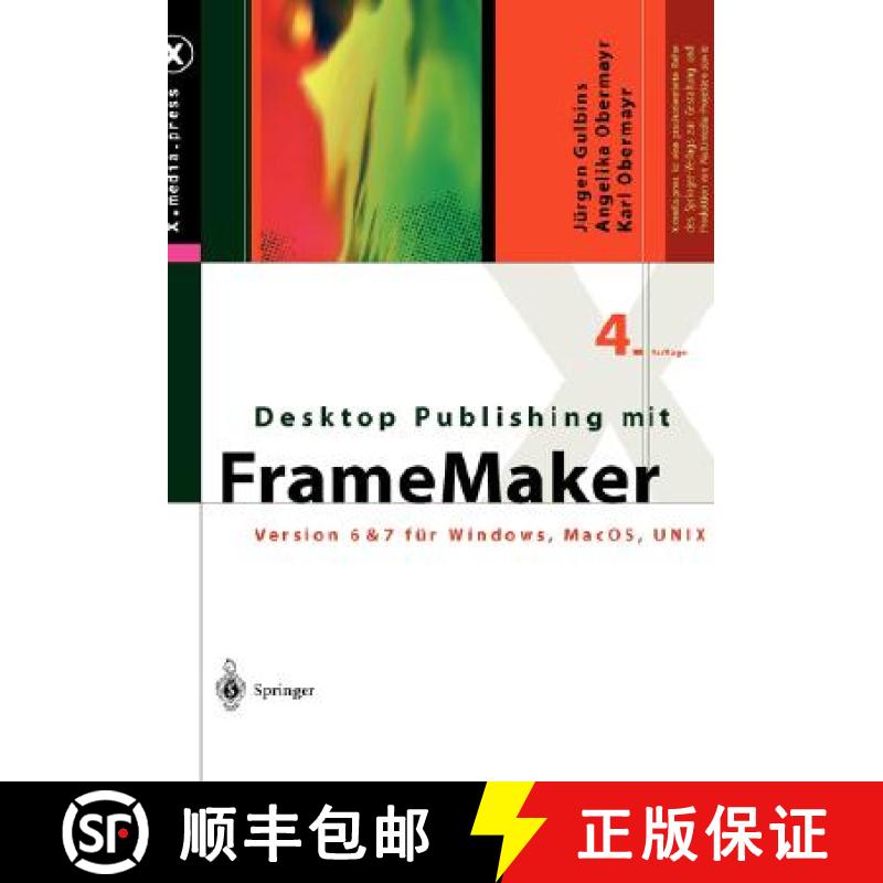 【3-4周达】Desktop Publishing Mit FrameMaker : Version 6 & 7 F r Windows, Mac OS Und Unix [9783540442165]