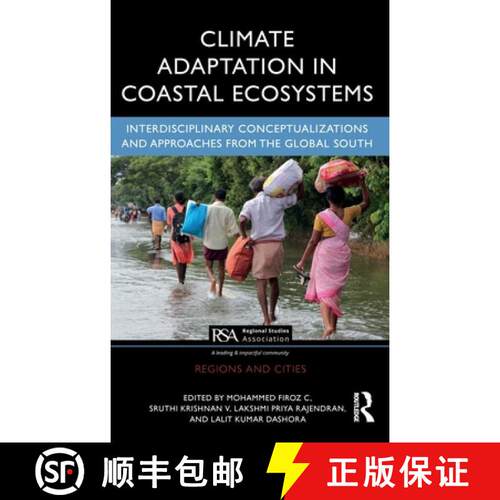 预订 精装 Climate Adaptation in Coastal Ecosystems: Interdisciplinary Conceptualizations and Approach... [9781032776057]