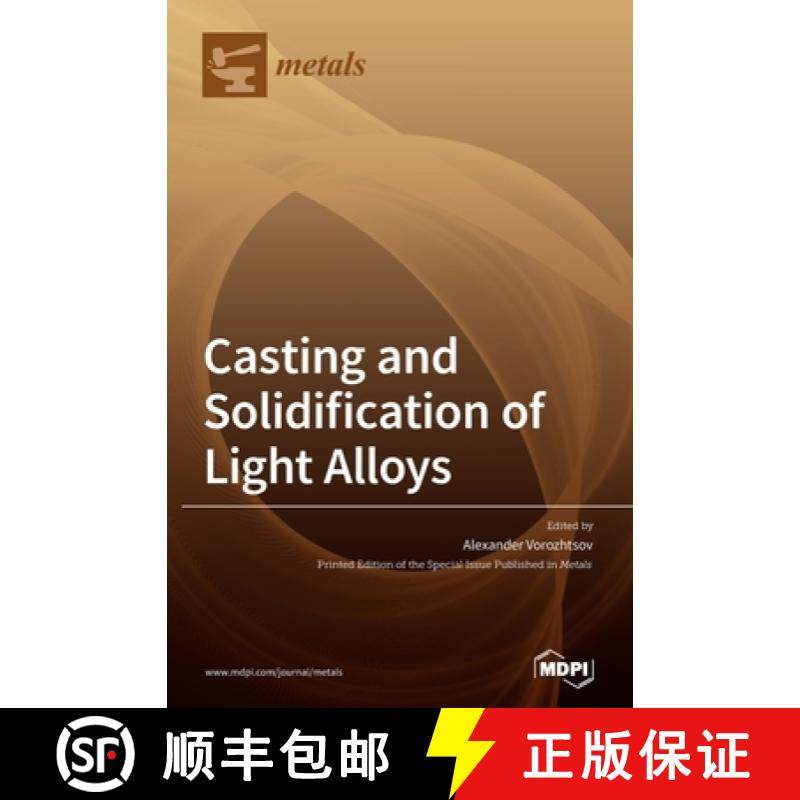 【3-4周达】Casting and Solidification of Light Alloys [9783039437375]