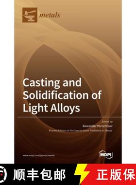 【3-4周达】Casting and Solidification of Light Alloys [9783039437375]