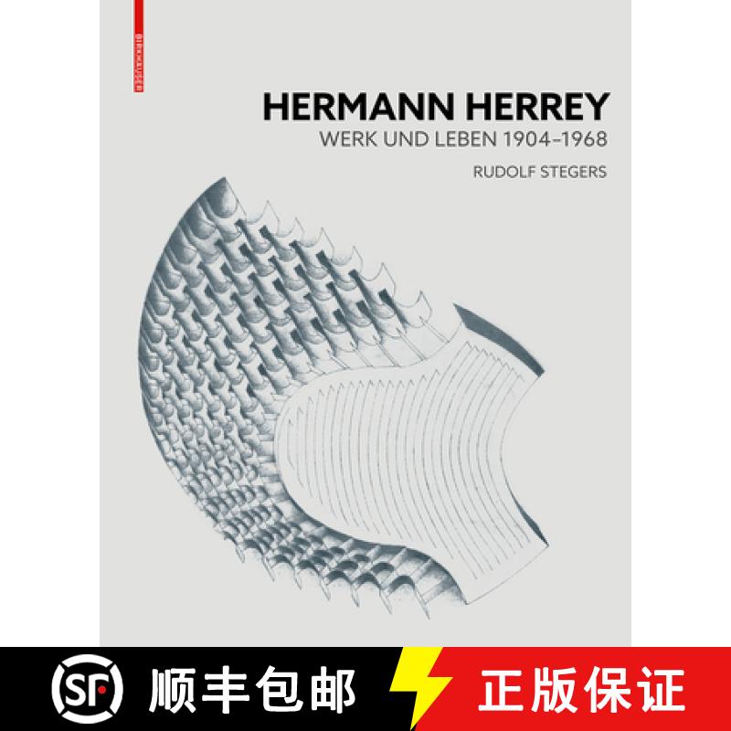 【3-4周达】Hermann Herrey: Werk Und Leben 1904-1968 [9783035613230]