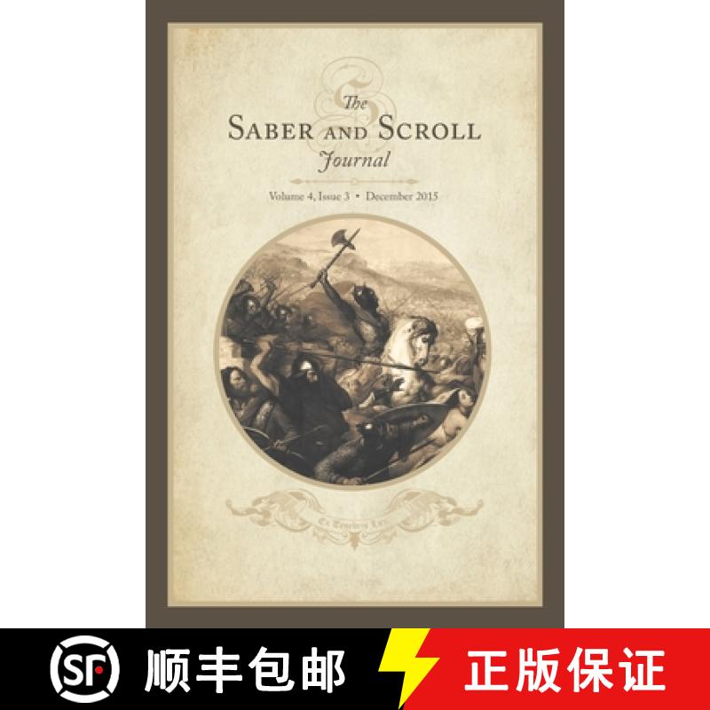 【3-4周达】Saber & Scroll: Volume 4, Issue 3, December 2015 [9781633918863]