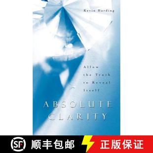 Clarity 9781452505695 Itself Reveal Truth the Allow Absolute 预订