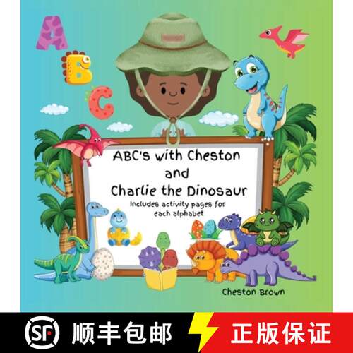 【3-4周达】ABC's with Cheston and Charlie the Dinosaur [9781088224274]