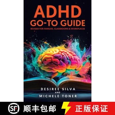 【3-4周达】ADHD Go-to Guide: Revised for Families, Classrooms & Workplaces [9780228868927]