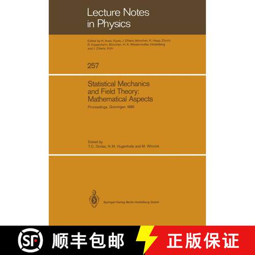 【3-4周达】Statistical Mechanics and Field Theory: Mathematical Aspects: Proceedings of the Internati... [9783662135853]
