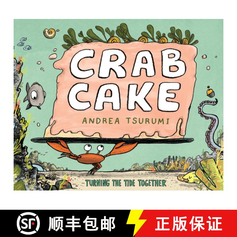【3-4周达】Crab Cake: Turning the Tide Together [9780544959002]