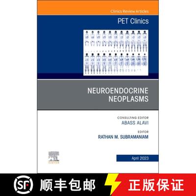 【3-4周达】Neuroendocrine Neoplasms, an Issue of Pet Clinics: Volume 18-2 [9780323938433]