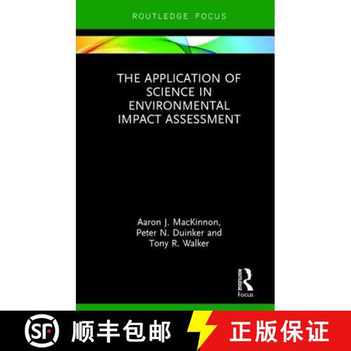 【3-4周达】精装 The Application of Science in Environmental Impact Assessment [9780815387299]