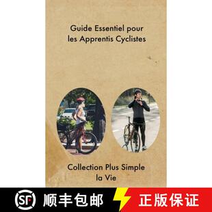 Guide Essentiel Cyclistes 9798224993550 Apprentis 4周达 les pour