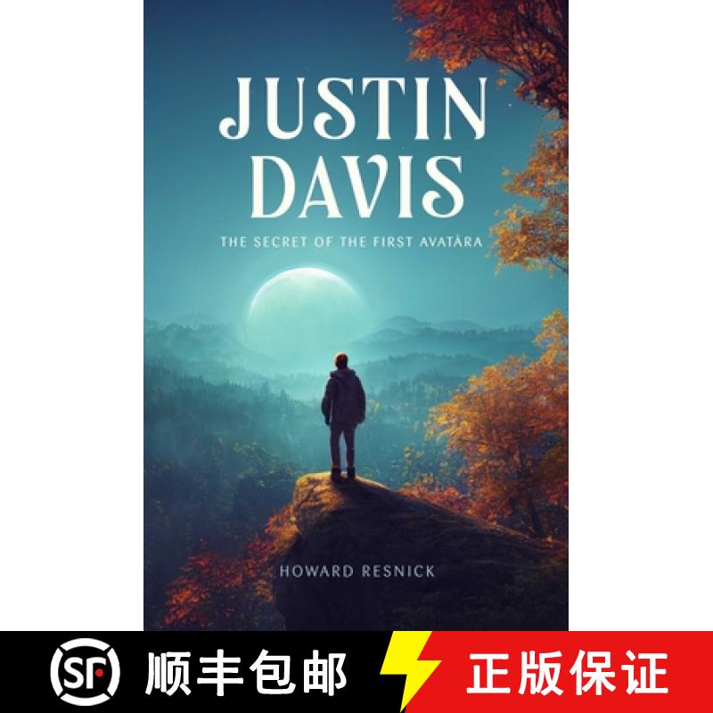 【3-4周达】Justin Davis: The Secret of the First Avatara [9798887620374]