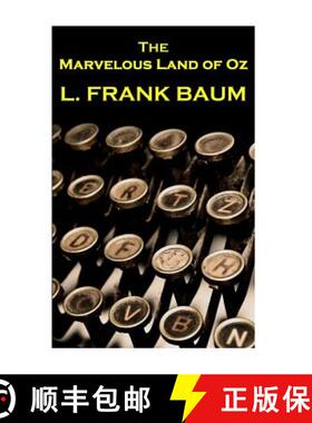 【3-4周达】Lyman Frank Baum - The Marvelous Land Of Oz [9781780004341]