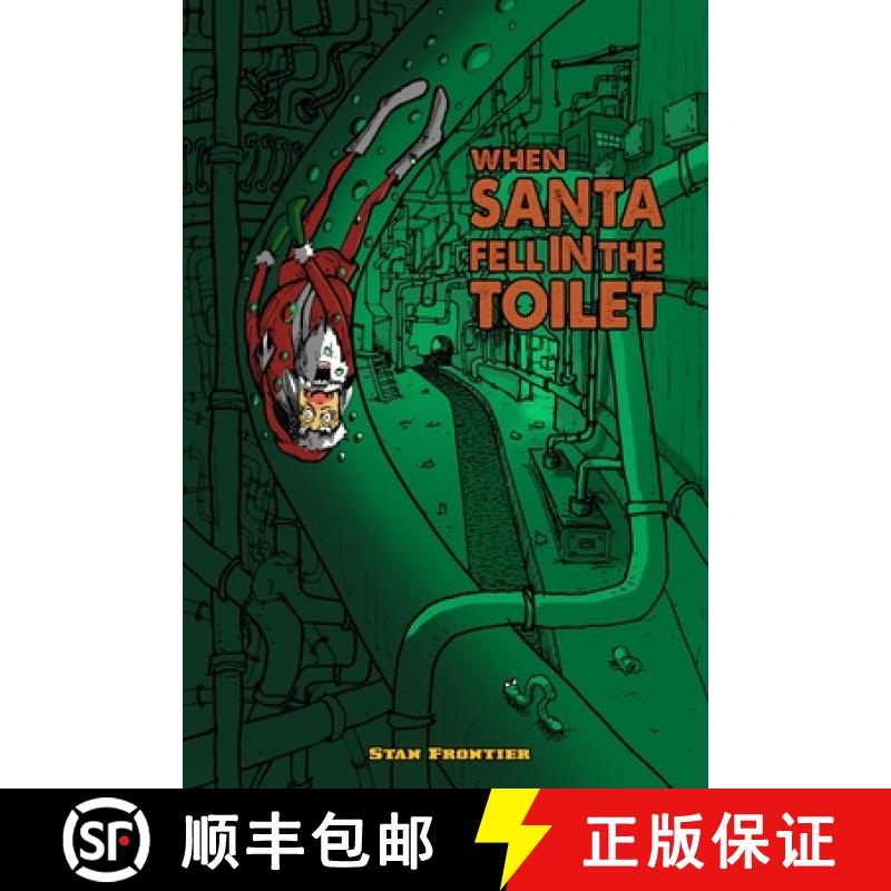 【3-4周达】When Santa fell in the toilet: Christmas in danger [9789163977206]