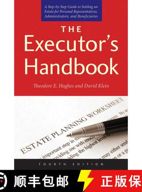 【3-4周达】The Executor's Handbook: A Step-by-Step Guide to Settling an Estate for Personal Represent... [9781626364219]