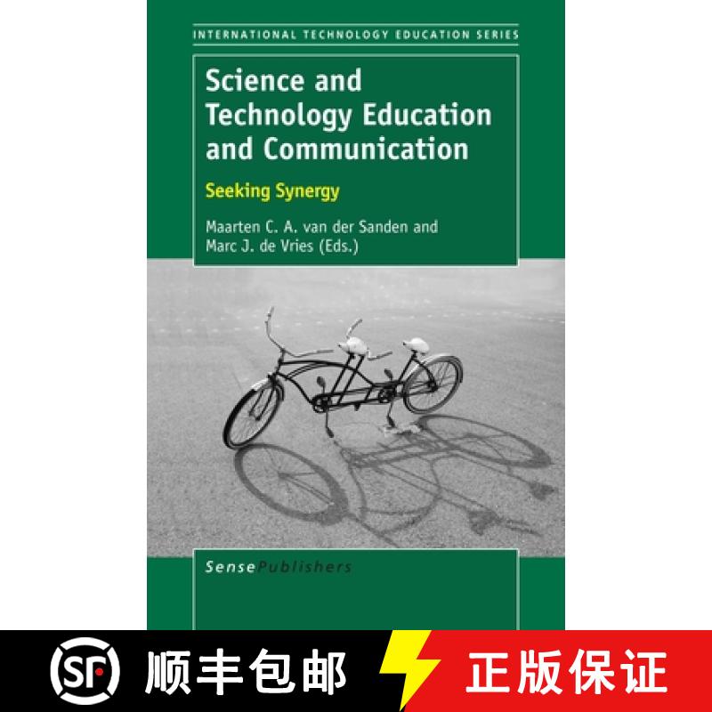 【3-4周达】Science and Technology Education and Communication: Seeking Synergy [9789463007375]
