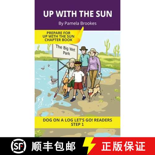 【3-4周达】Up With the Sun: Short Decodable Books Prepare Students for Reading DOG ON A LOG Decodable... [9781648311550]