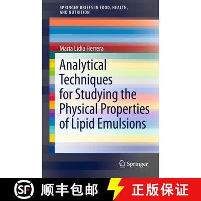 【3-4周达】Analytical Techniques for Studying the Physical Properties of Lipid Emulsions [9781461432555]
