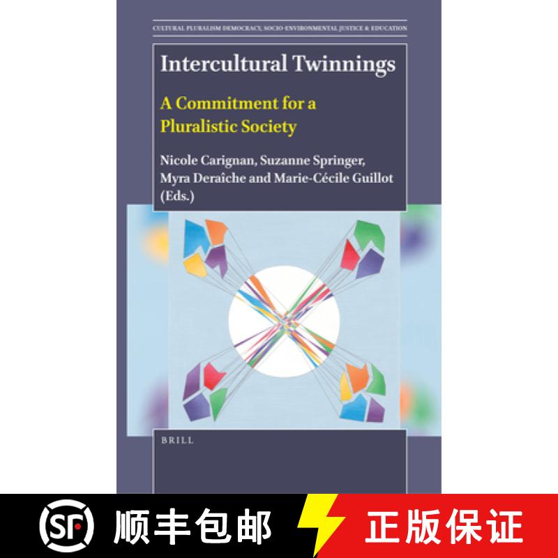 【3-4周达】Intercultural Twinnings: A Commitment for a Pluralistic Society [9789004524521]