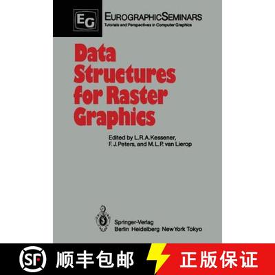 【3-4周达】Data Structures for Raster Graphics: Proceedings of a Workshop held at Steensel, The Nethe... [9783642710735]