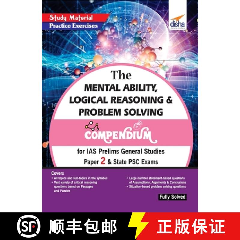 【2-3周达】The Mental Ability, Logical Reasoning & Problem Solving Compendium for IAS Prelims General... [9789388373623]