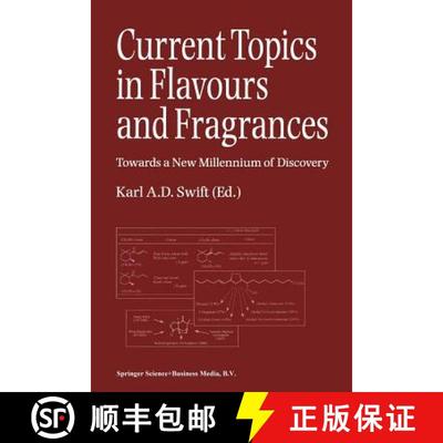 【3-4周达】Current Topics in Flavours and Fragrances: Towards a New Millennium of Discovery [9789401057752]