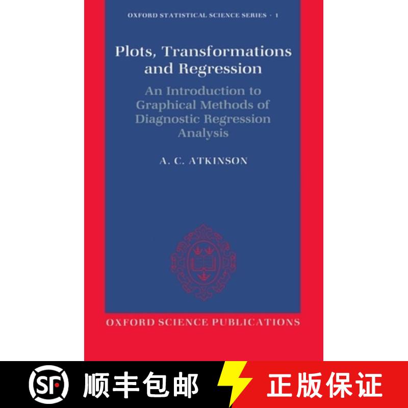 【3-4周达】Plots, Transformations, and Regression: An Introduction to Graphical Methods of Diagnostic... [9780198533719]