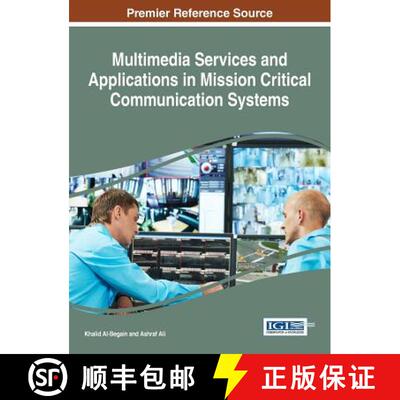 【3-4周达】Multimedia Services and Applications in Mission Critical Communication Systems [9781522521136]