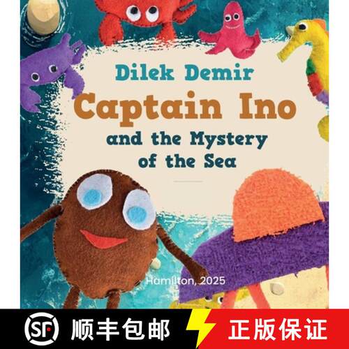 【3-4周达】Captain Ino and the Mystery of the Sea [9781998423804]