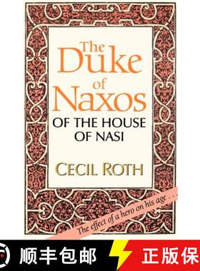 【3-4周达】The Duke of Naxos of the House of Nasi [9780827604124]