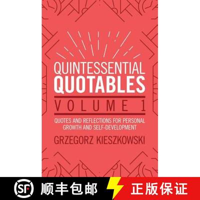【3-4周达】Quintessential Quotables Volume 1: quotes and reflections for personal growth and self-dev... [9781775350828]