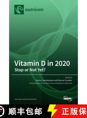 【3-4周达】Vitamin D in 2020: Stop or Not Yet? [9783039438679]